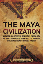 The Maya Civilization