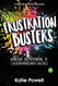 Frustration Busters: Unpacking and Responding to Classroom Management