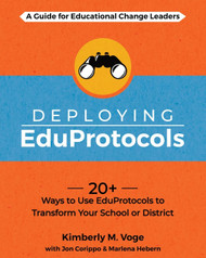 Deploying EduProtocols: A Guide for Educational Change Leaders