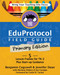 The Eduprotocol Field Guide Primary Edition: 5 Lesson Frames for TK-2