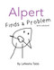 Alpert Finds a Problem (and a solution!)