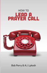 How to Lead a Prayer Call