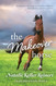 The Makeover Horse (Ocala Horse Girls)