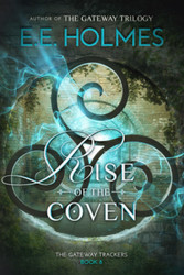 Rise of the Coven (The Gateway Trackers)
