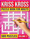 Kriss Kross Puzzle Book for Adults: 500 Puzzles - Vol. 3