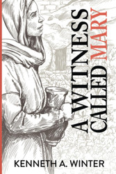 A Witness Called Mary (The Called)