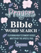 Bible Word Search Prayers by Paul Large Print