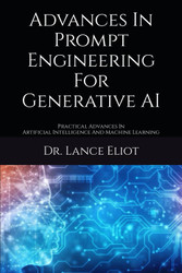 Advances In Prompt Engineering For Generative AI