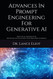 Advances In Prompt Engineering For Generative AI