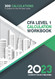 CFA Level 1 Calculation Workbook: 300 Calculations to Prepare for the