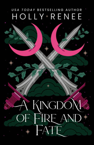 A Kingdom of Fire and Fate (Stars and Shadows)