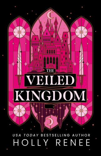 The Veiled Kingdom (The Veiled Kingdom Series)