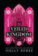 The Veiled Kingdom