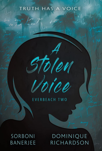 A Stolen Voice: A YA Romantic Suspense Mystery Novel (Everbeach)