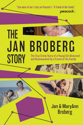 The Jan Broberg Story