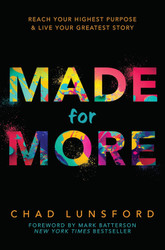 Made for More