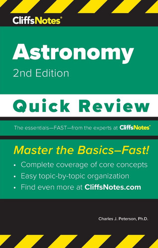 CliffsNotes Astronomy: Quick Review