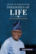 Living in Existential Paradoxes of Life: My Autobiography