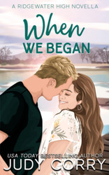 When We Began