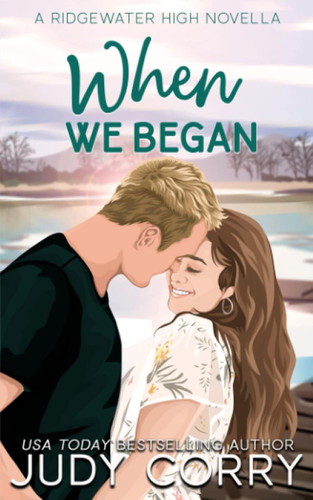 When We Began