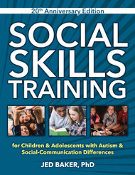 Social Skills Training: for Children & Adolescents with Autism &