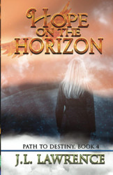 Hope on the Horizon (Path to Destiny)