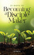 21 Days to Becoming a Disciple Maker