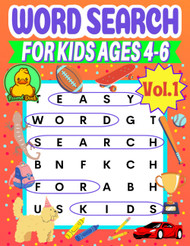 Word Search for Kids Ages 4-6 Vol1 by Round Duck