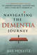 Navigating the Dementia Journey