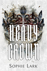 Heavy Crown: Illustrated Edition (Brutal Birthright)