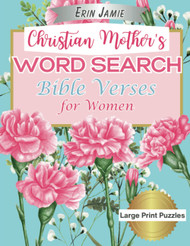 Christian Mother's Word Search Bible Verses for Women Large Print