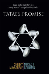 Tatae's Promise: Based on the true story of a young woman's escape
