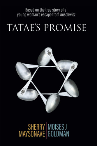 Tatae's Promise: Based on the true story of a young woman's escape Tatae's Promise: Based on the true story of a young woman's escape