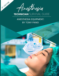 Anesthesia Technician Survival Guide: Anesthesia Equipment