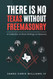 There is No Texas Without Freemasonry: A Collection of Short Writings