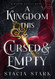 A Kingdom This Cursed and Empty (Kingdom of Lies)