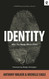 Identity: Who You Really Are in Christ