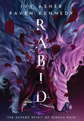 Rabid: The Savage Spirit of Seneca Rain