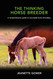 The Thinking Horse Breeder: A comprehensive guide to successful horse
