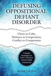 Defusing Oppositional Defiant Disorder