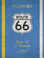 Route 66 of America Passport: 1926-2026
