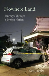 Nowhere Land: Journey Through a Broken Nation