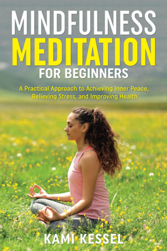 Mindfulness Meditation for Beginners