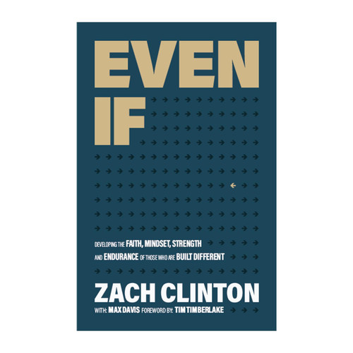 Even If: Developing the Faith Mindset Strength and Endurance of Those