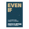 Even If: Developing the Faith Mindset Strength and Endurance of Those