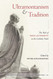 Ultramontanism and Tradition: The Role of Papal Authority in the