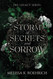 Storm of Secrets and Sorrow (The Legacy Series)