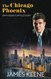 The Chicago Phoenix: Jimmy Keene's Untold Story