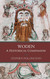 Woden: A Historical Companion