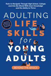 Adulting Life Skills for Young Adults